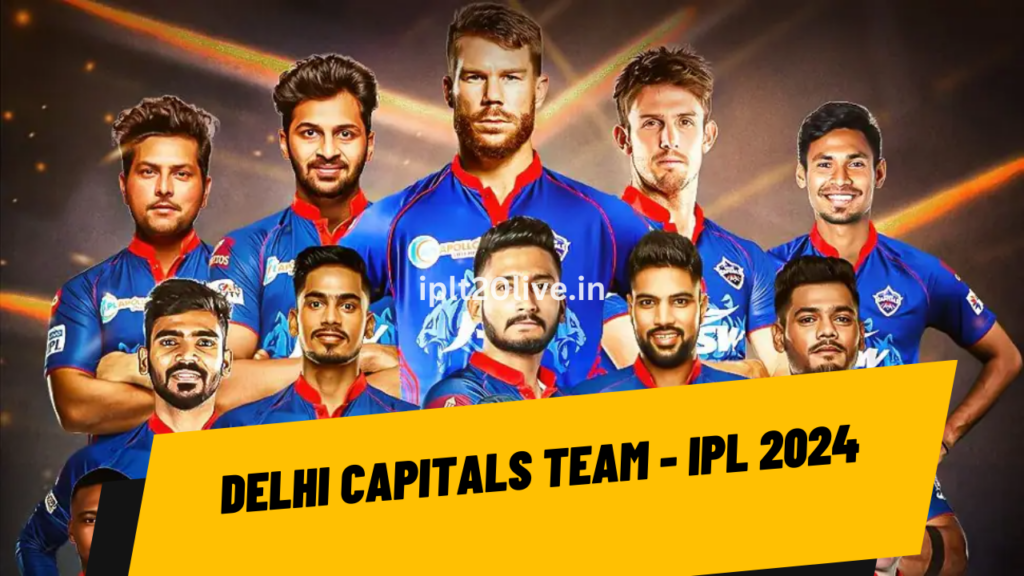 Delhi Capitals Squad IPL 2024