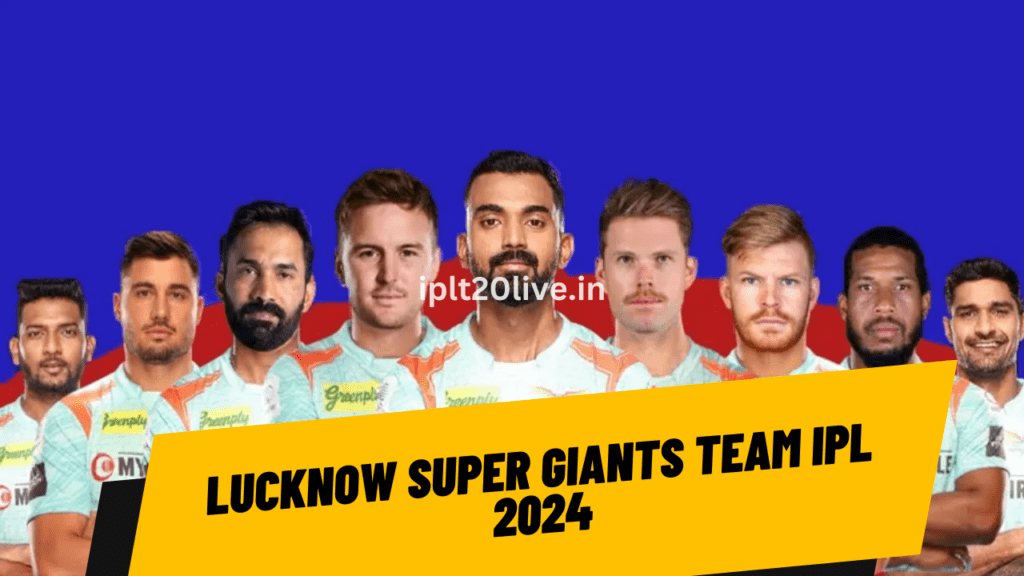 Lucknow Super Giants squad IPL 2024 LSG Squad