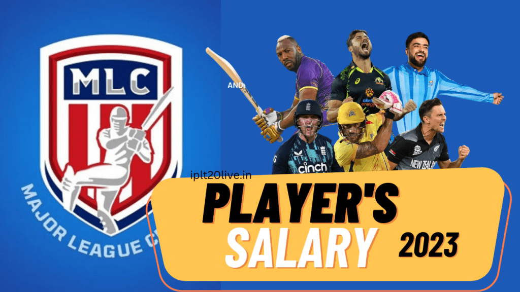 Major league cricket Player's Salary 2023 MLC