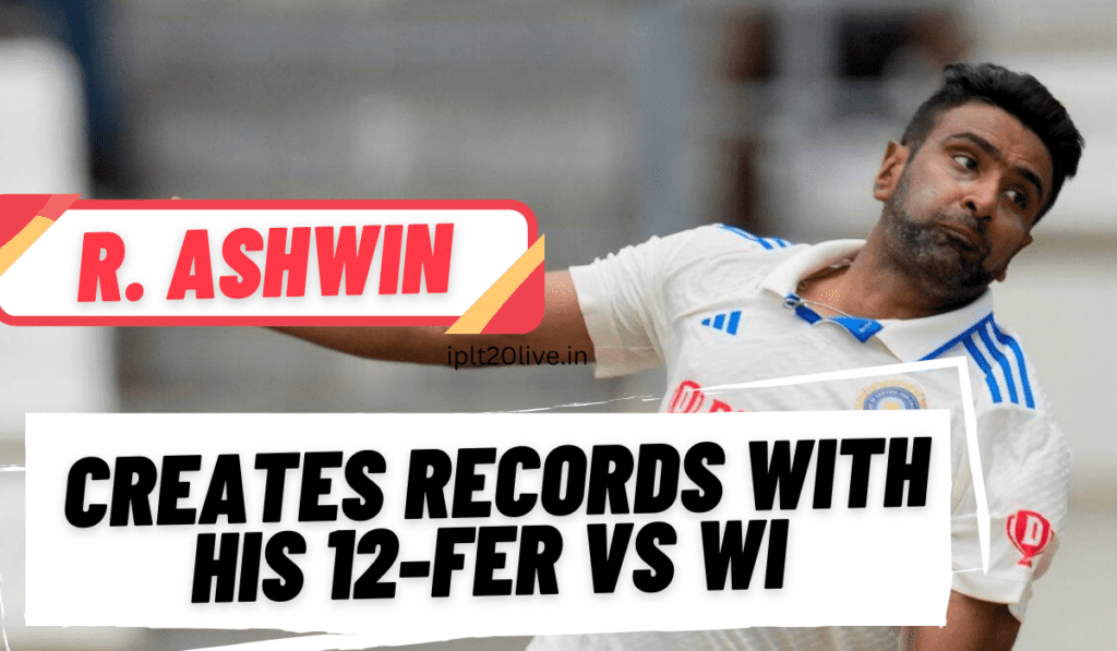Ashwin achieved 5 Unique records with his 12-fer vs WI