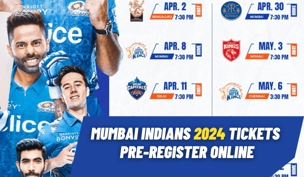 How To Pre-Register For Mumbai Indians Match Tickets for IPL 2024 Matches in Wankhede Stadium