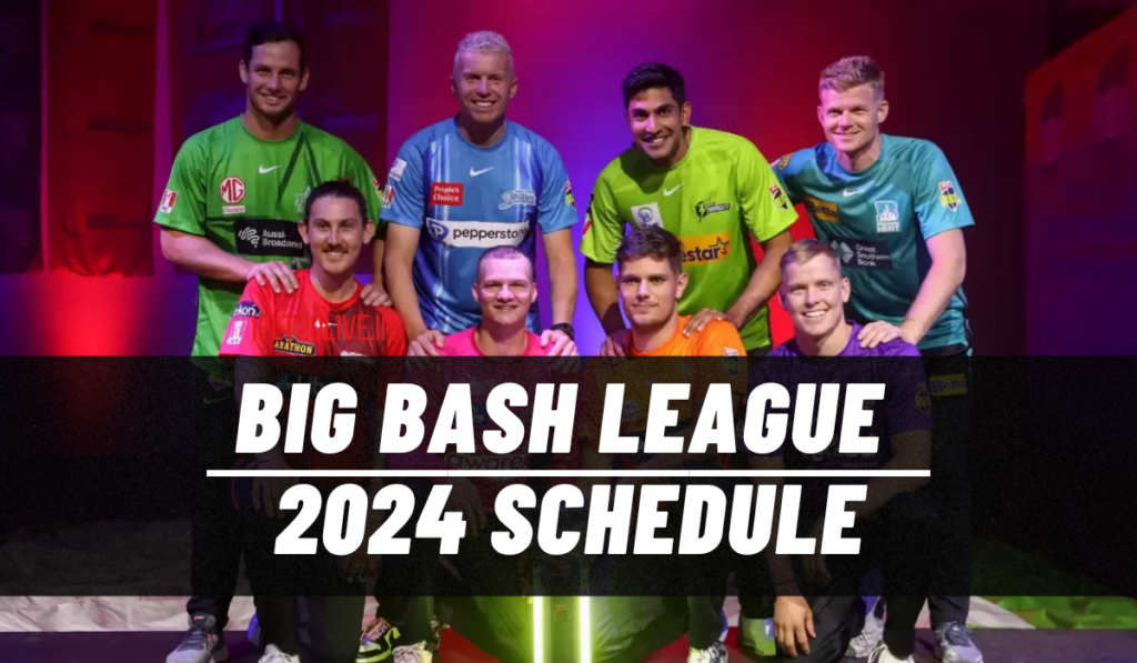 Big Bash League 202324 Full Schedule and Fixture iplt20live