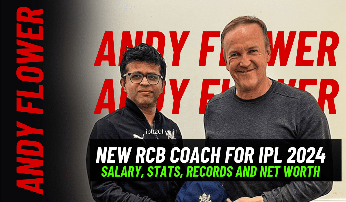 RCB's New Coach Andy Flower Salary, Stats & Records
