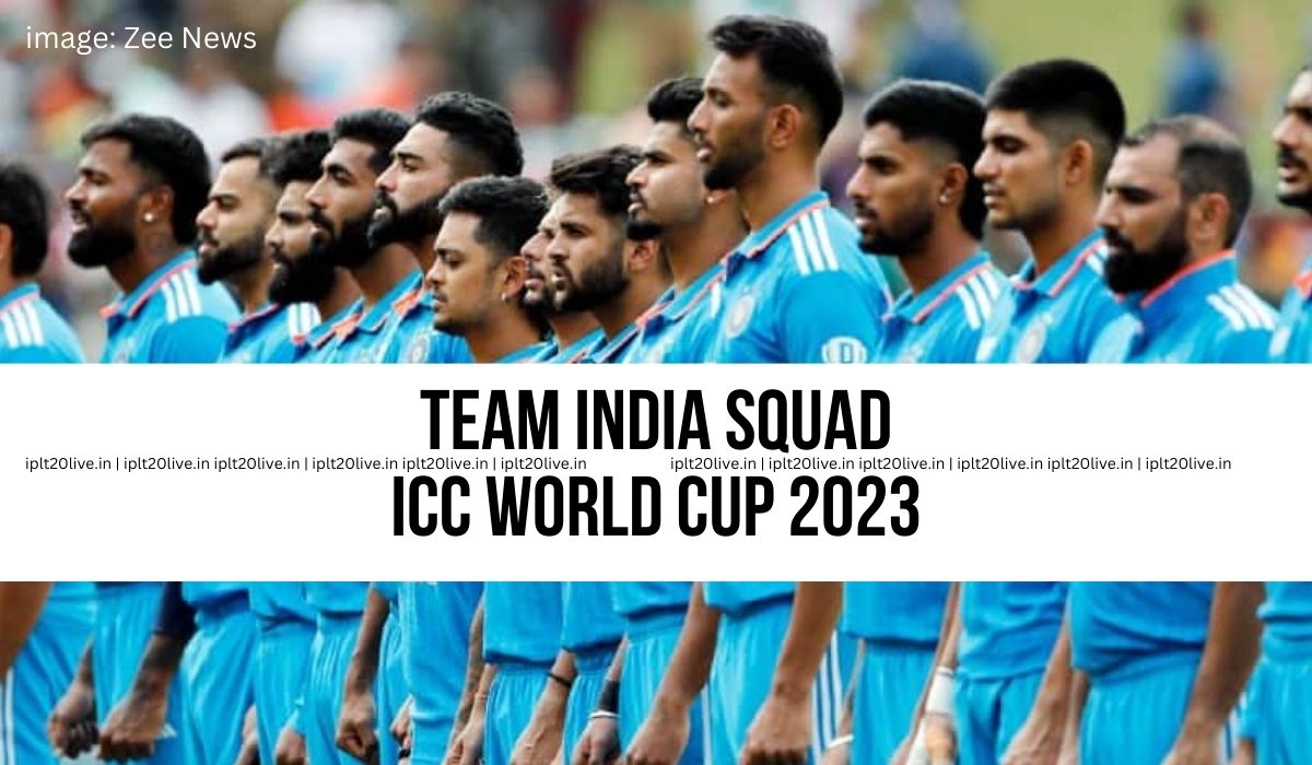 Indian Cricket Team Squad for the ODI World Cup 2023 Announced