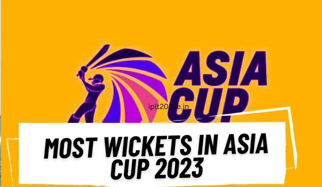 most Wickets in Asia Cup 2023